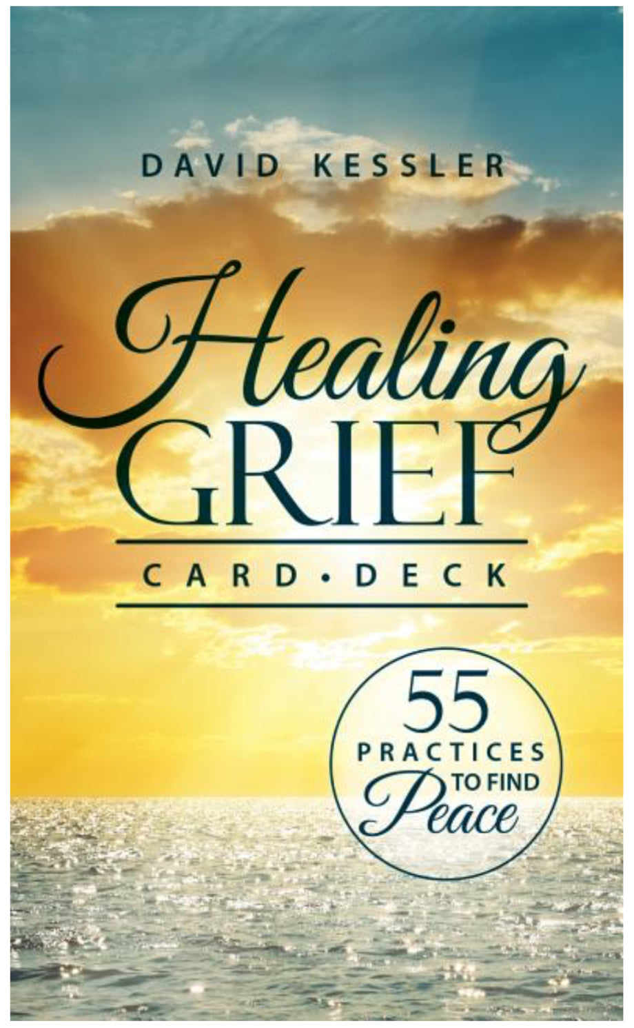 Healing Grief Card Deck: 55 Practices to Find Peace