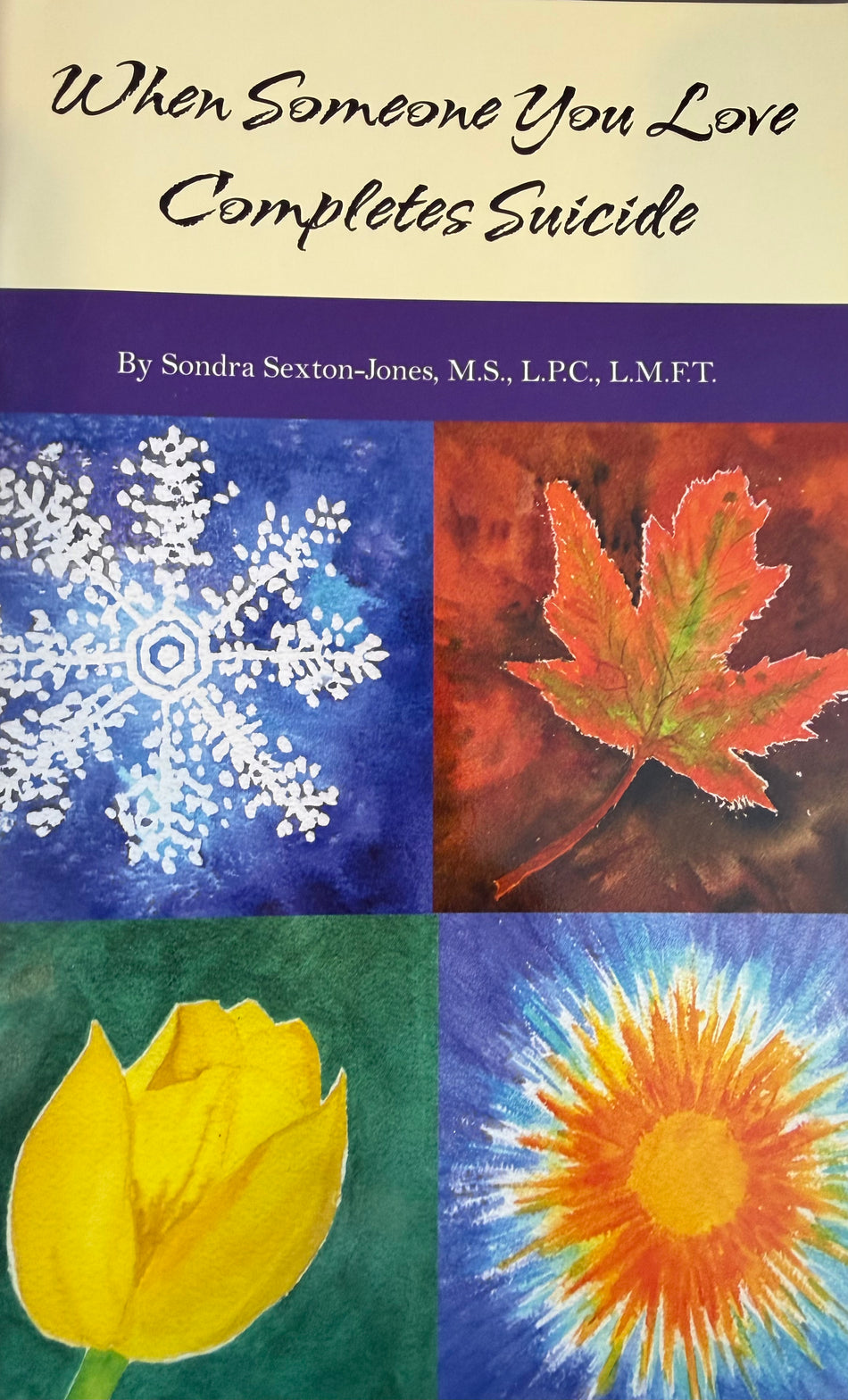 When Someone You Love Completes Suicide - Sale