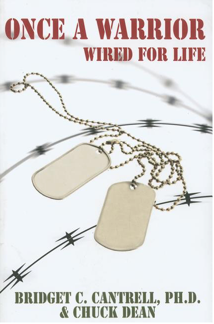 Once a Warrior: Wired for Life