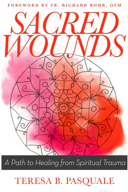 Sacred Wounds: A Path to Healing from Spiritual Trauma - Sale