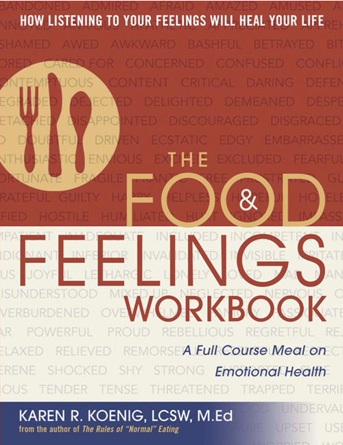 The Food And Feeling Workbook